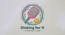 Dinking for 11